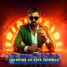 juventus ao vivo futemax